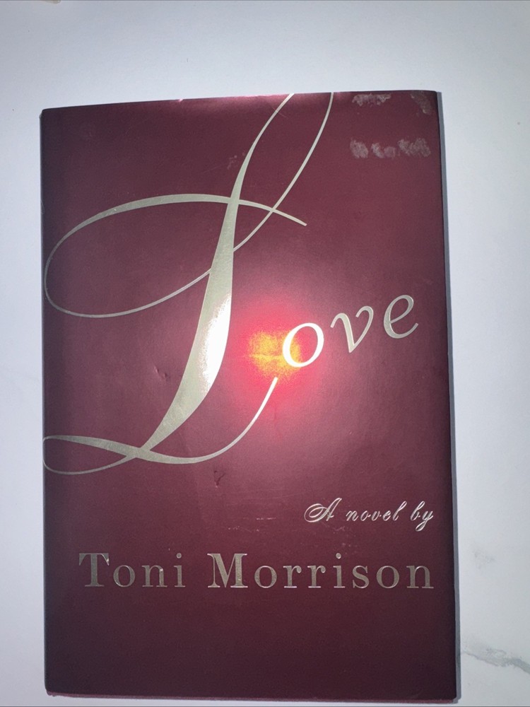 Love : A Novel by Toni Morrison (2003, Hardcover)