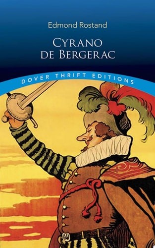 Cyrano de Bergerac (Dover Thrift Editions) by Edmond Rostand, Acceptable Book