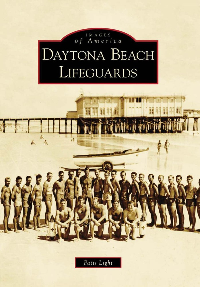 NEW Arcadia Publishing Daytona Beach Lifeguards, FL 9780738566214 Images of Amer