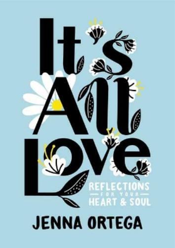 Jenna Ortega It's All Love (Hardback)