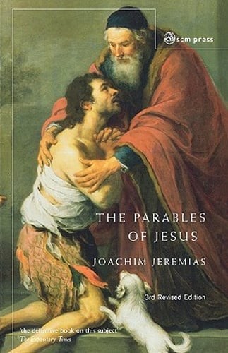 Parables of Jesus by Joachim Jeremias: Used