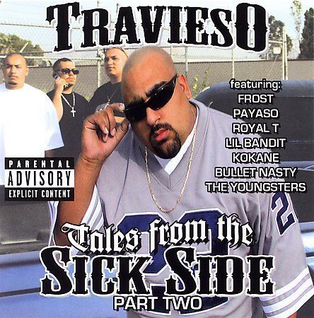 Tales from the Sick Side, Pt. 2 [PA] by Travieso (CD, May-2006, EMI Televisa...
