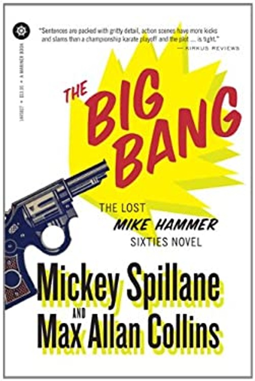 The Big Bang : An Otto Penzler Book Max Allan, Spillane, Mickey CFree US Delivery | ISBN:0547521707
