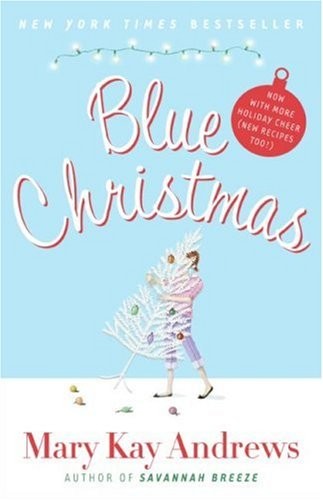 Blue Christmas: Now with More Holiday Cheer (New Recipes Too!)