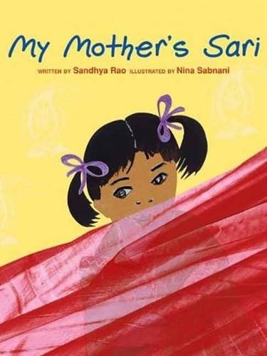 Sandhya Rao My Mother's Sari (Paperback)Another great item from Rarewaves USA | Free delivery!