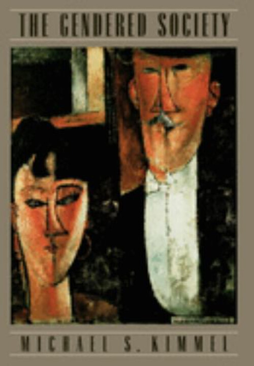 The Gendered Society Hardcover Michael S. Kimmel