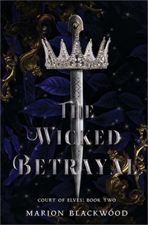 The Wicked Betrayal (Paperback or Softback)