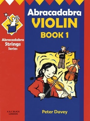 Abracadabra – Abracadabra Violin Book 1 (Pupil's Bo... by Davey, Peter PaperbackFREE US DELIVERY | ISBN: 0713663081 | Quality Books-image