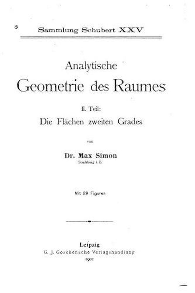 Analytische Geometrie des Raumes by Dr Max Simon (German) Paperback Book