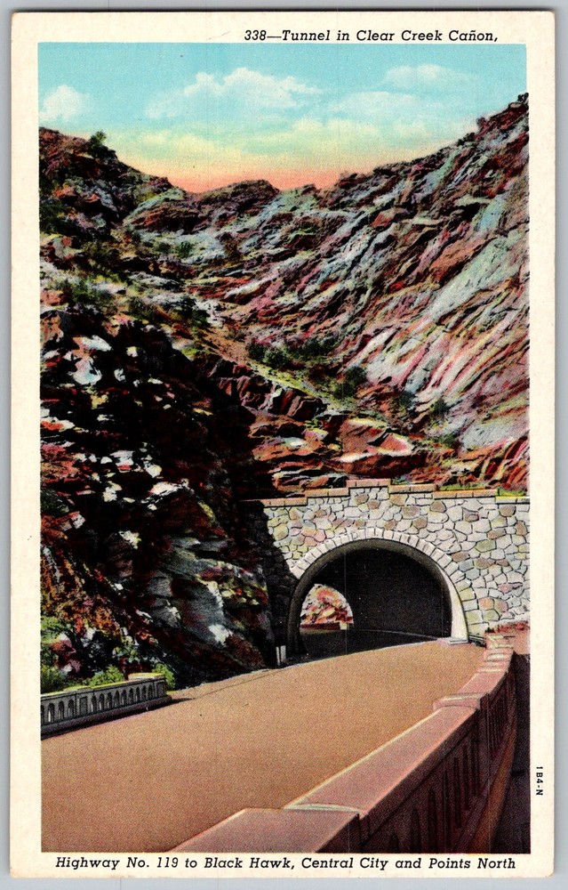 Vtg Postcard Tunnel Entrance Highway 119 Clear Creek Canyon, CO 1930s