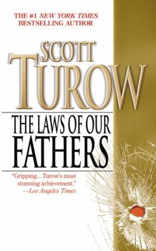 The Laws of Our Fathers Mass Market Paperbound Scott TurowFree US Delivery | ISBN:0446604402