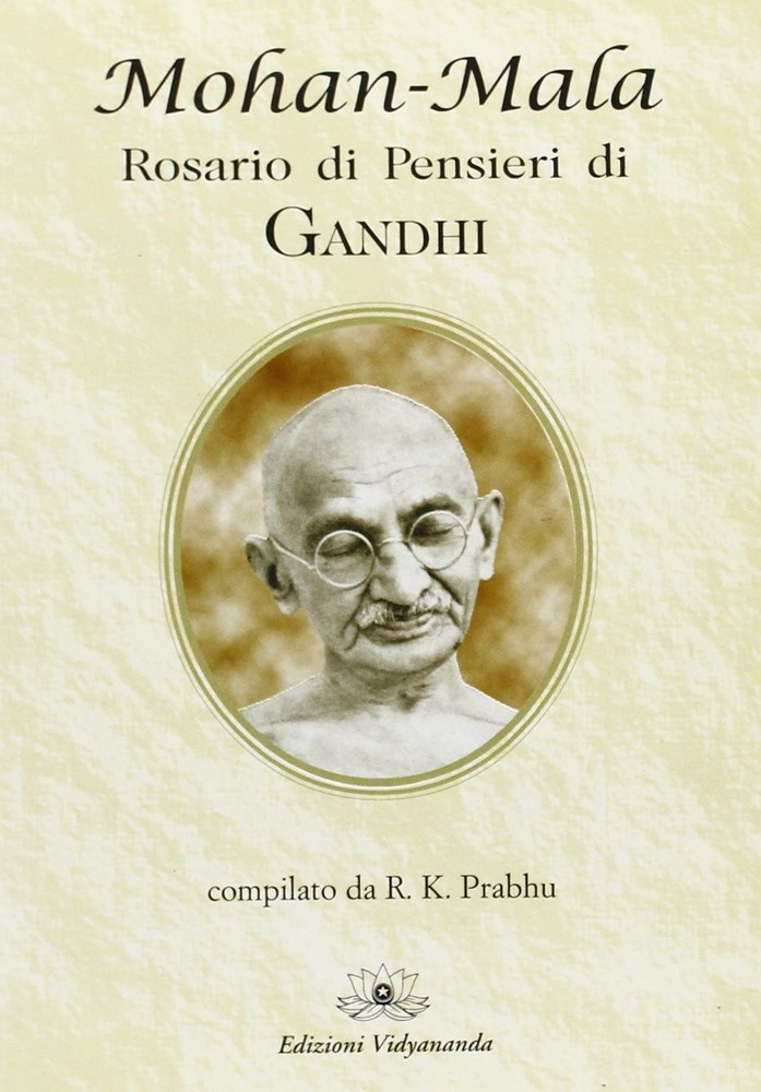 Mohandas Karamchand Gandhi Mohan-Mala. Rosario di pensieri di Gandhi (Paperback)Another great item from Rarewaves USA | Free delivery!