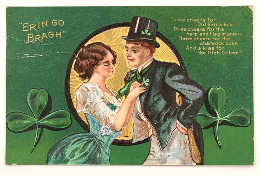 St. Patrick's Day Postcard Couple Romance Shamrocks Erin Go Bragh Embossed 1910