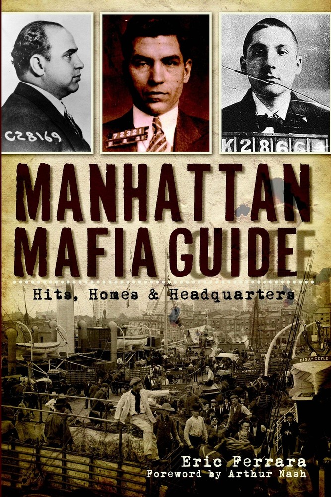 NEW The History Press Manhattan Mafia Guide, NY 9781609493066 True Crime Trade P
