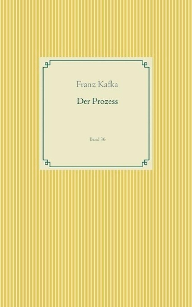 Der Prozess: Band 36 by Franz Kafka (German) Paperback Book