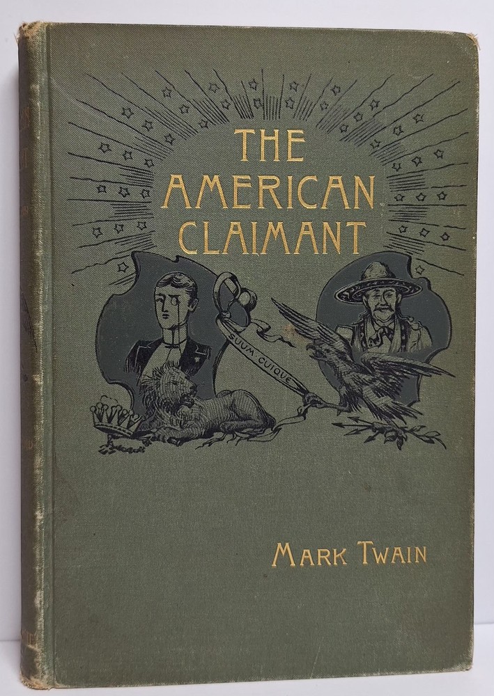 The American Claimant, 1892, Mark Twain First Edition Antique Gilt Hardcover