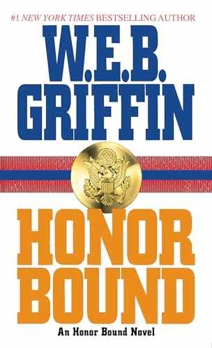Honor Bound - Paperback, by Griffin W.E.B. - Very Good x