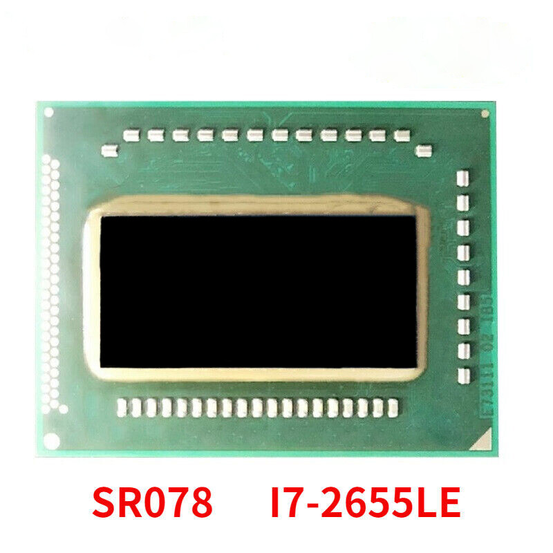 New original Intel BGA IC Graphic Chipset SR078 I7-2655LE Chip