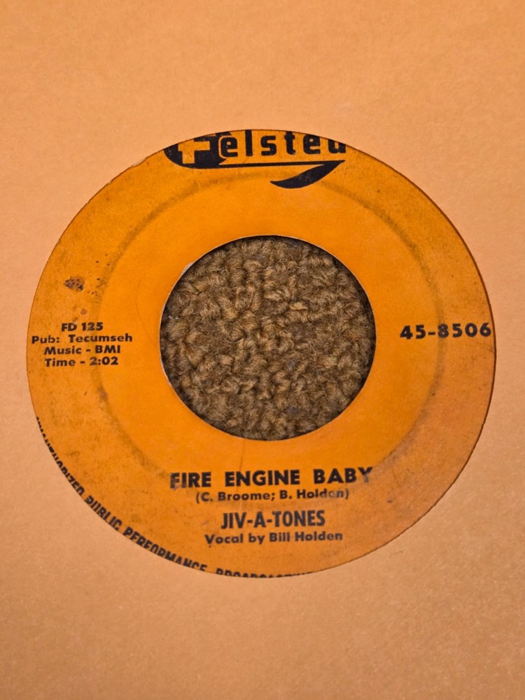 45 RPM Jiv-A-Tones FELSTED 8506 Fire Engine baby / Flirtie Gertie VG