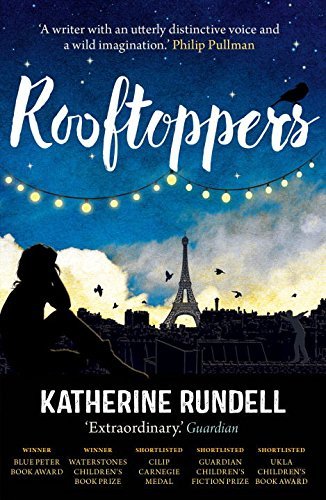 Rooftoppers By Katherine Rundell