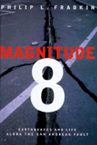 Magnitude 8 by Philip L Fradkin: Used