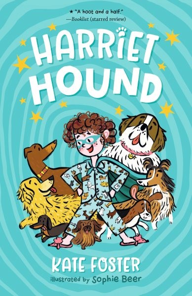 Harriet Hound, Paperback by Foster, Kate; Beer, Sophie (ILT), Brand New, Free...
