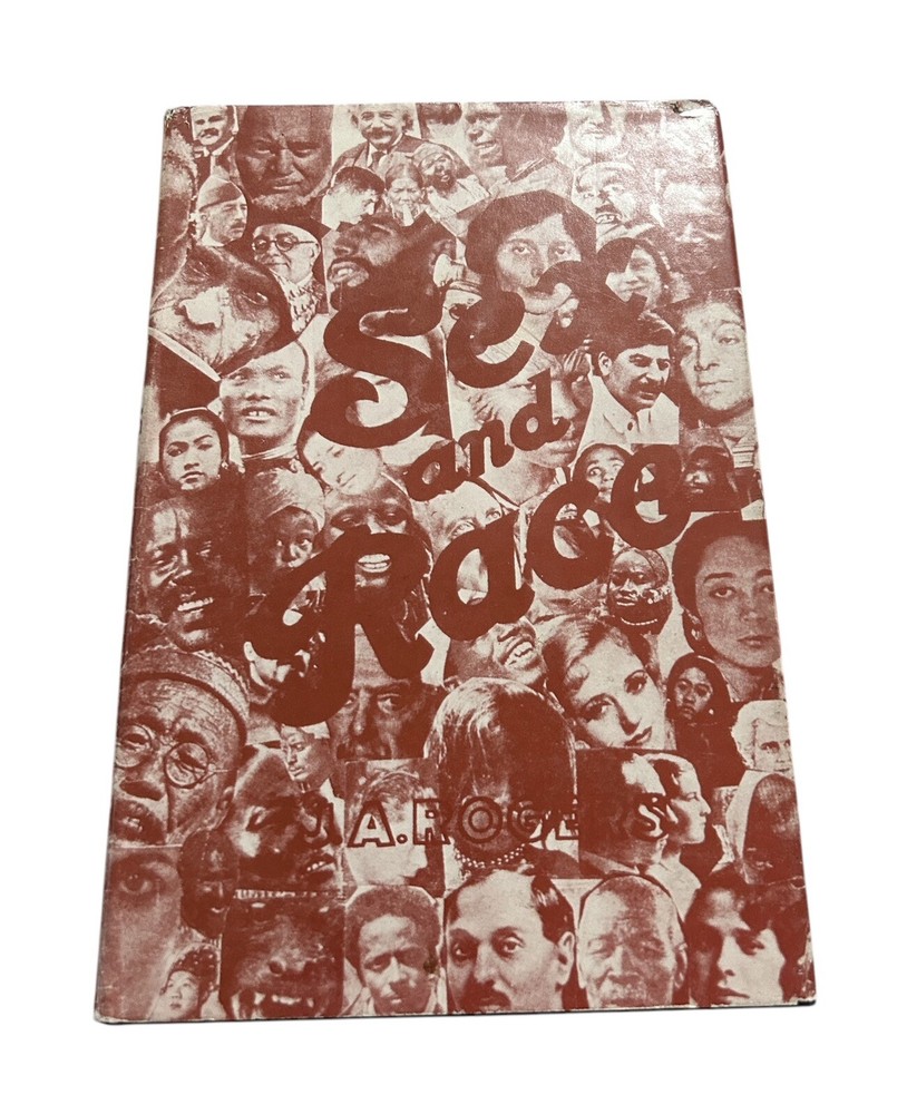 Sex And Race Volume 1 - The Old World- J.A. Roger’s 1967