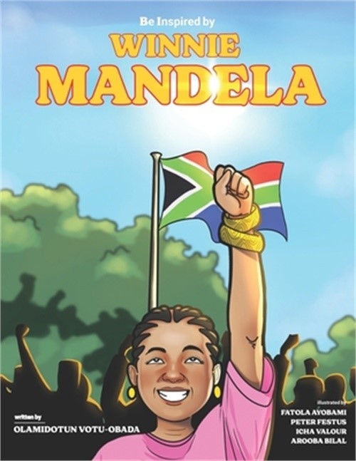 Be Inspired By Winnie Mandela (Paperback or Softback)
