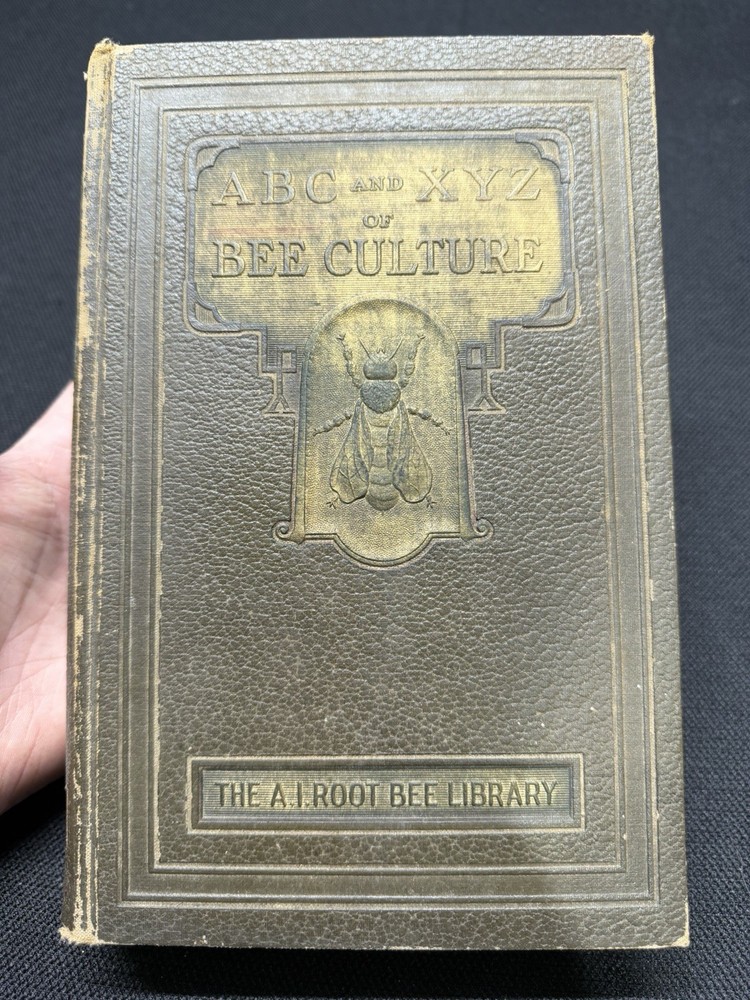 1929 Book The ABC and XYZ of BEE CULTURE The A.I. Root Bee Library Rare