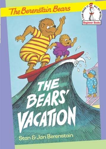 The Bears' Vacation by Stan Berenstain: New