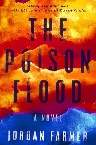 Poison Flood, The, Farmer, Jordan