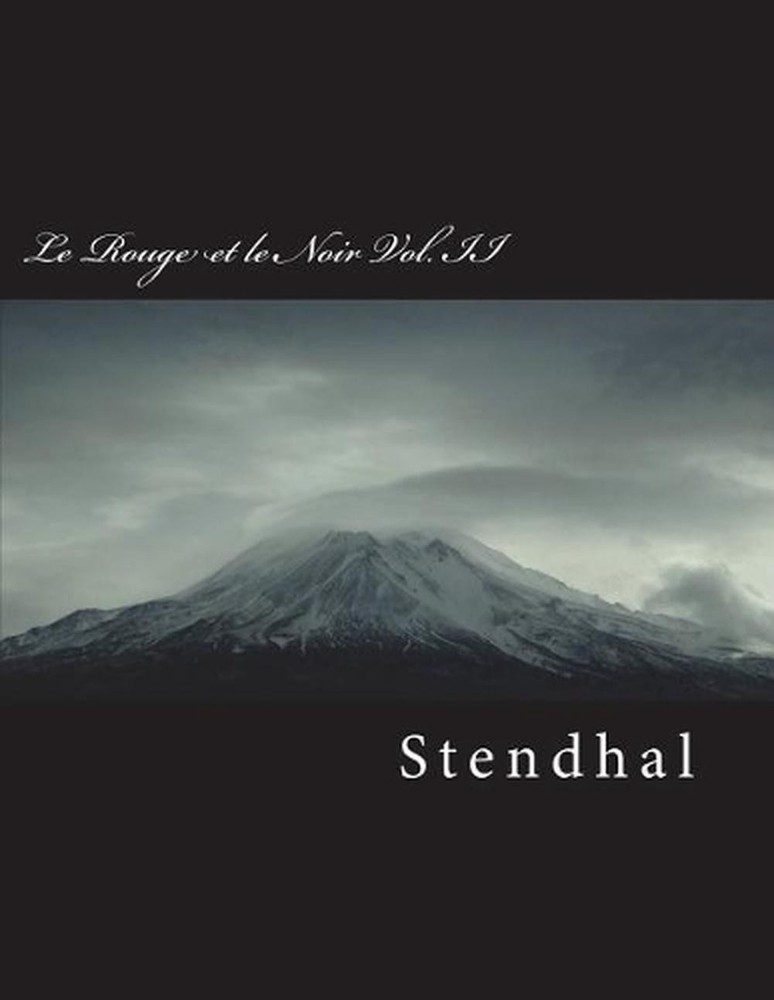 Le Rouge Et Le Noir Vol. II by Stendhal (French) Paperback Book
