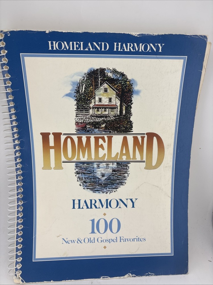 Homeland Harmony 100 New & Old Gospel Favorites Gospel Hymn Book 1988