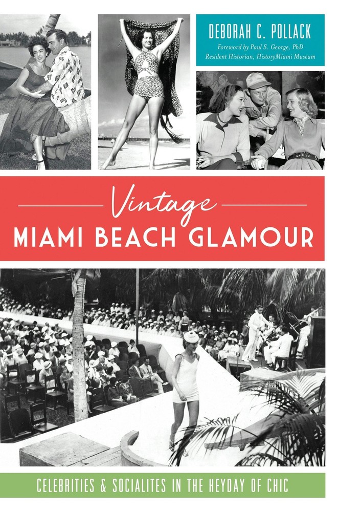 NEW The History Press Vintage Miami Beach Glamour, FL 9781467141581  Trade Paper