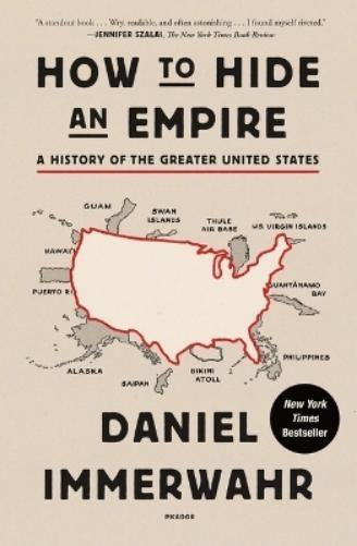 Daniel Immerwahr How to Hide an Empire (Paperback)Another great item from Rarewaves USA | Free delivery!
