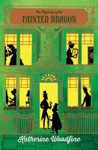 The Mystery of the Painted Dragon by Katherine Woodfine, Good Book