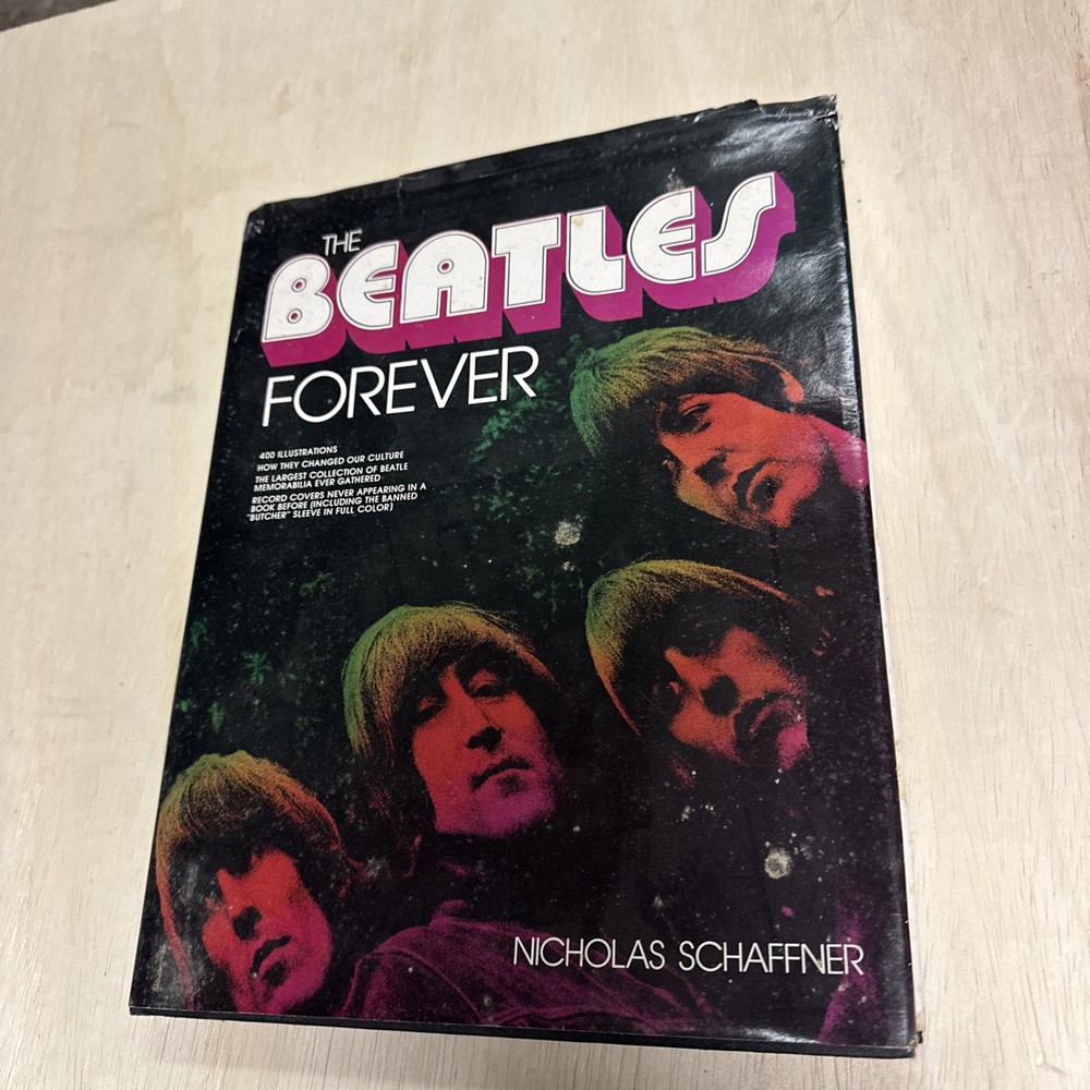 The Beatles Forever Book Nicholas Schaffner Scrapbook Memorabilia 1977 VINTAGE