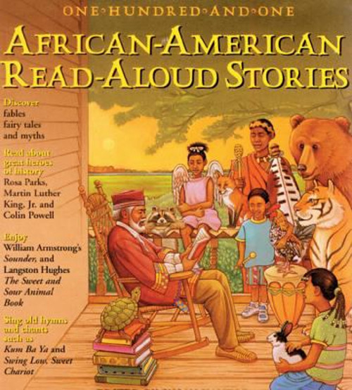 101 African-American Read-Aloud Stories : Ten-Minute Readings fro