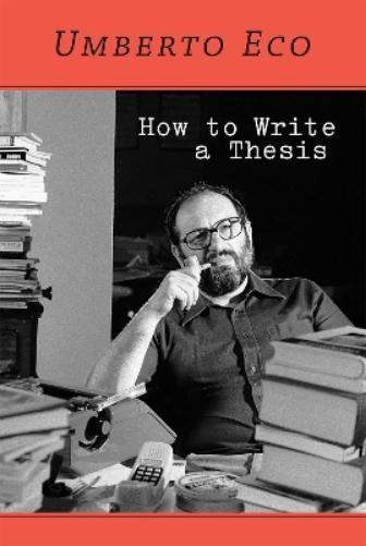 Umberto Eco How to Write a Thesis (Paperback) MIT PressAnother great item from Rarewaves USA | Free delivery!