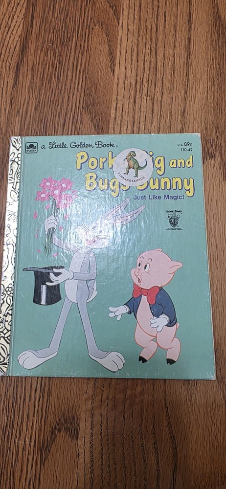 Little Golden Book  Porky Pig and Bugs Bunny  Just Like Magic!  Series I