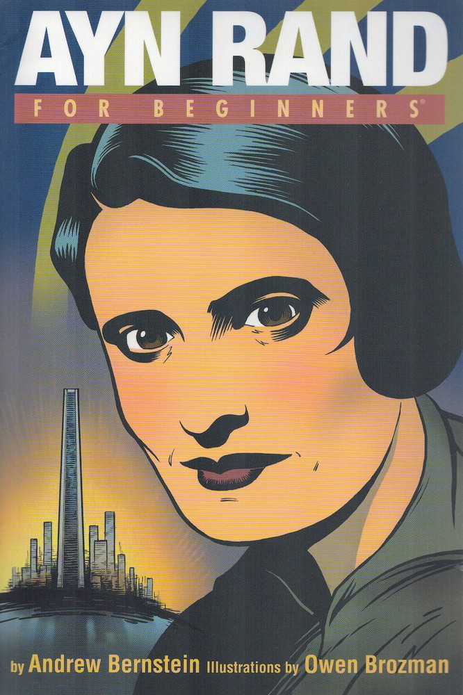 AYN RAND for BEGINNERS   HER WORKS & REVOLUTIONARY PHILOSOPHY OF OBJECTIVISM