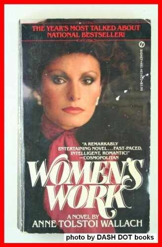 Women's Work - Paperback, by Wallach Anne Tolstoi - Acceptable