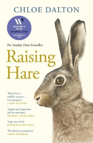 Raising Hare: The heart-warming true story of an unlikely friendship by Dalton