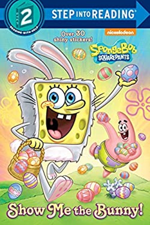 Show Me the Bunny! SpongeBob SquarePants Picture Book Steven BankFree US Delivery | ISBN:0385376081