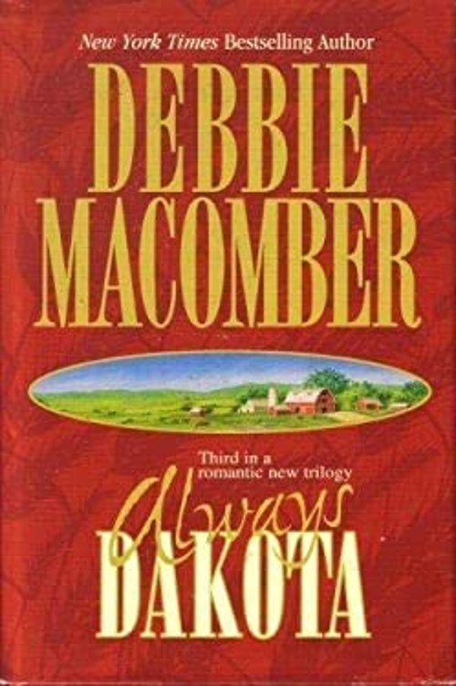 Always Dakota Debbie MacomberFree US Delivery | ISBN:1551666324