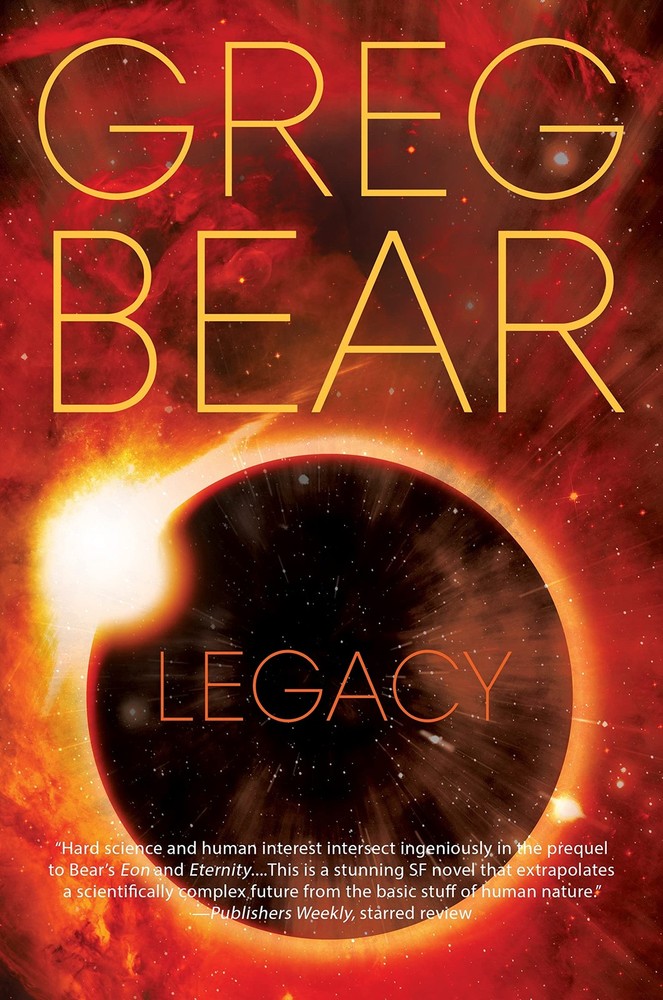 Legacy: A Novel (Eon, 3) by Bear