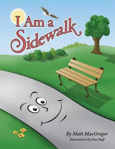 I Am a Sidewalk, Like New Used, Free shipping in the US