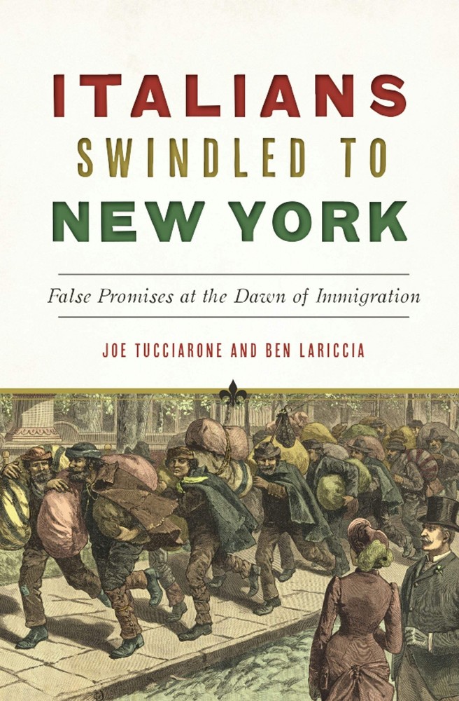 NEW The History Press Italians Swindled to New York, NY 9781467149648 American H