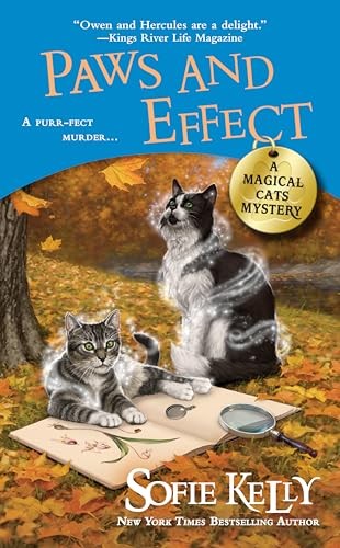 Paws and Effect : A Magical Cats Myster..., Sofie Kelly