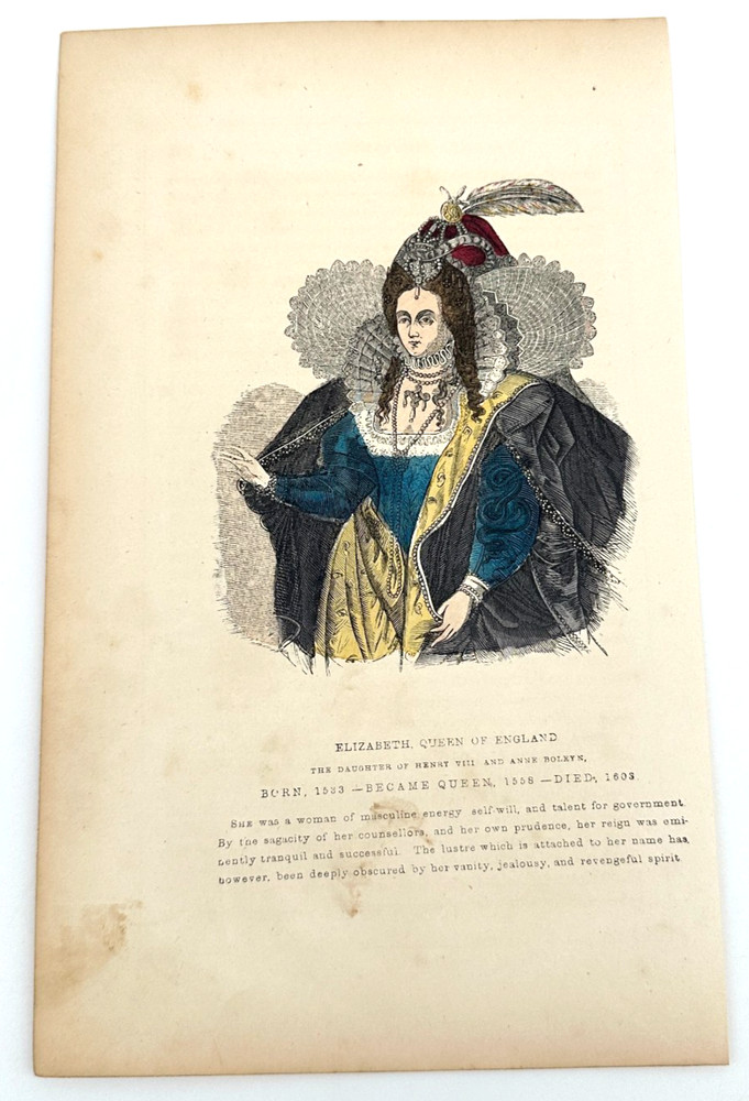 1853 Hand-Colored Engraving Elizabeth I Tudor Queen of England Gilbert/Thompson